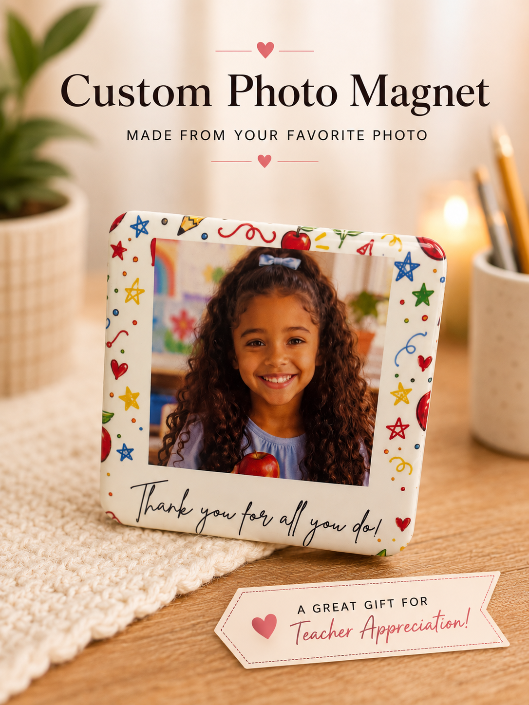Personalized Teacher Photo Magnet | Teacher Appreciation Gift – METAL