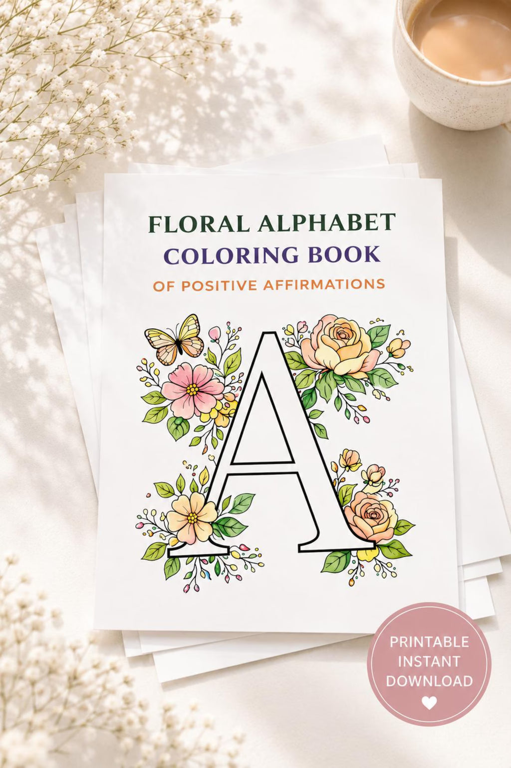 Floral Alphabet Coloring Book Printable | A–Z Affirmation Pages PDF