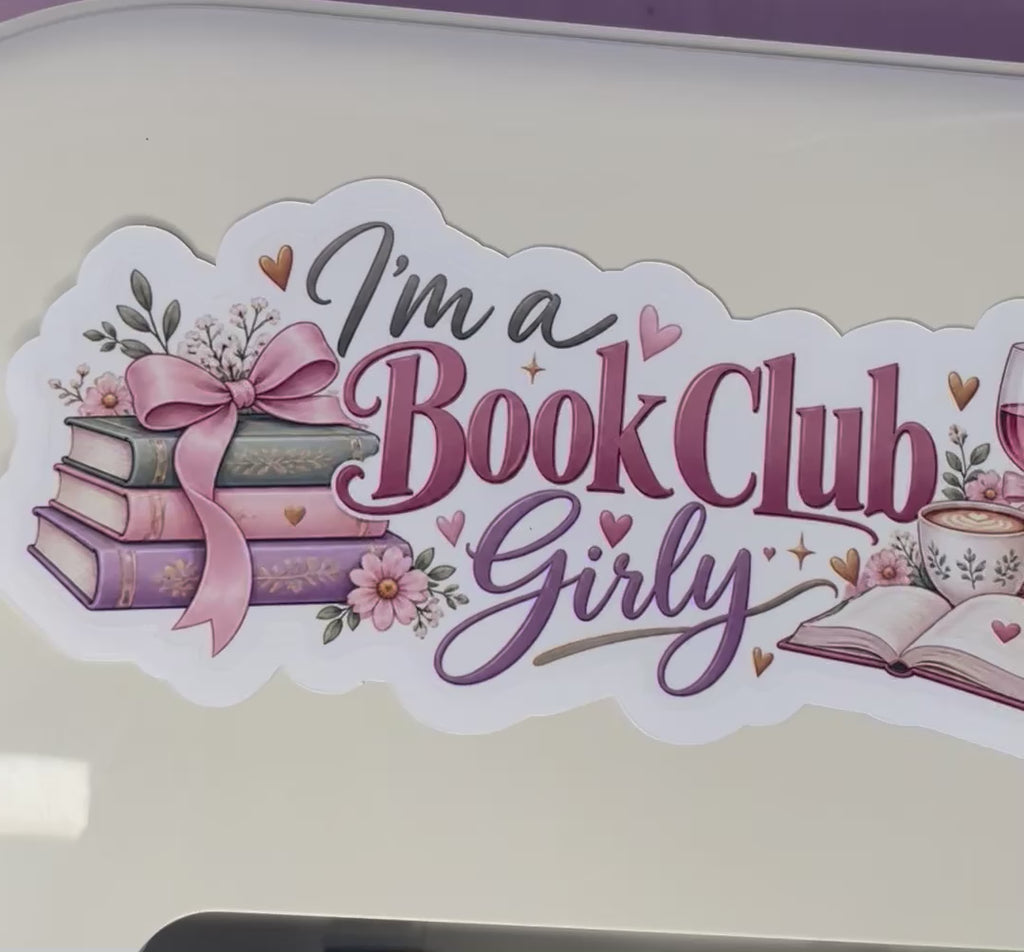 I’m a Book Club Girly Sticker – Large Bookish Kindle & Reader Sticke